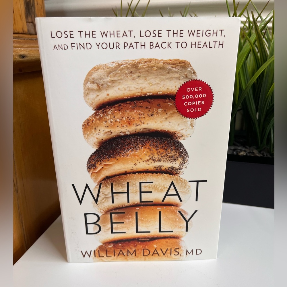 Wheat Belly softcover book William Davis MD weight loss diabetes celiac health - Picture 4 of 5